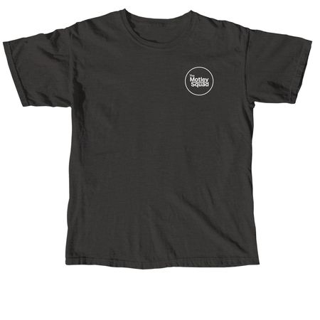 Motley Squad Classic: White logo, a Pepper Comfort Colors Unisex Tee