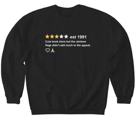 "Too many rainbow flags", a Black Softstyle Crewneck Sweatshirt