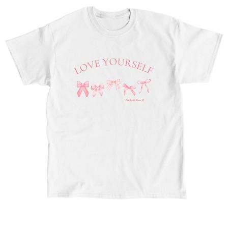 Love Yourself, a White Classic Unisex Tee