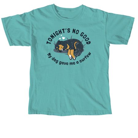 My dog gave me a curfew., a Seafoam Comfort Colors Unisex Tee
