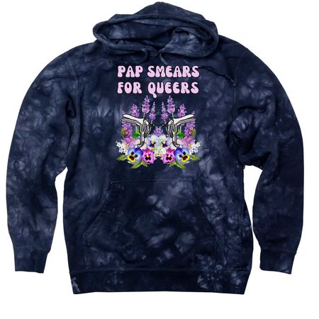 Pap Smears For Queers, a Navy Tie Dyed Pullover Hoodie