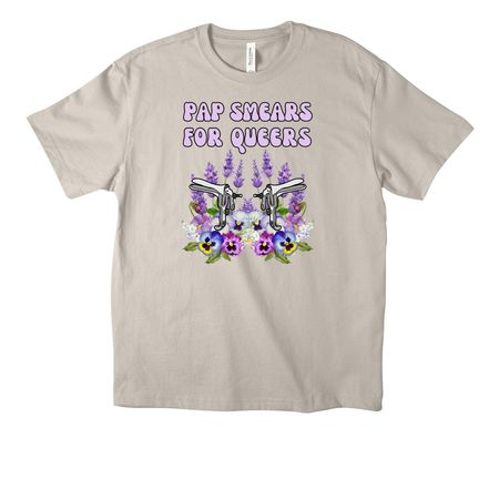 Pap Smears For Queers, a Dust Unisex Heavyweight Tee