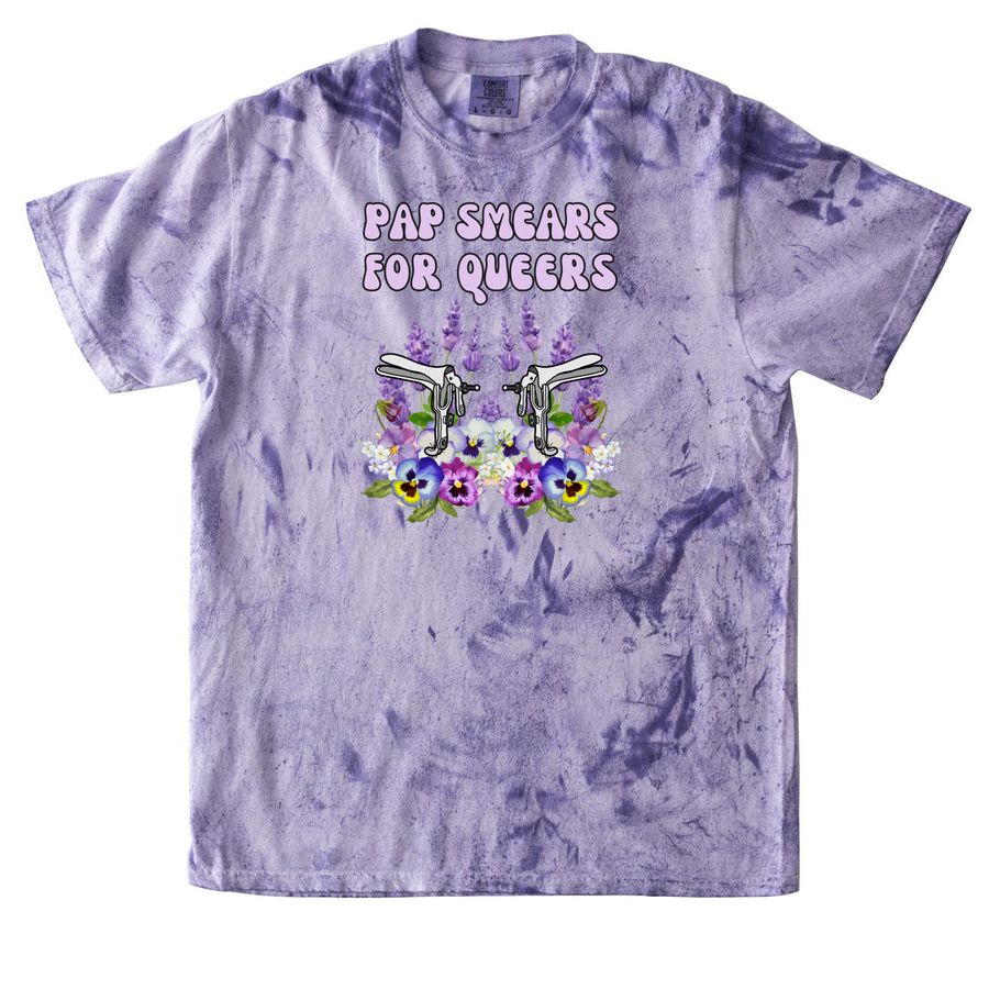 Pap Smears For Queers, a Amethyst Comfort Colors Colorblast Tee