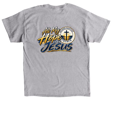 All My Hope, a Sport Grey Classic Unisex Tee