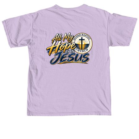 All My Hope, a Orchid Comfort Colors Unisex Tee