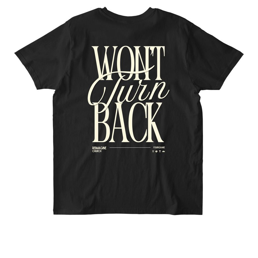 Won't Turn Back, a Black Stanley/Stella Unisex Rocker Tee (back-view)