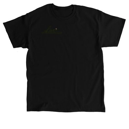 Be Intentionally You, a Black Classic Unisex Tee