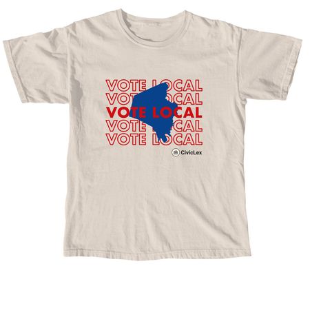 Vote Local Shirt/Sweatshirt, a Ivory Comfort Colors Unisex Tee