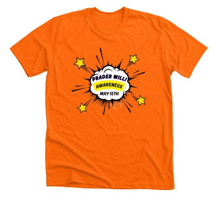 PWS Awareness TEEs for Fiona & Rose's School, a Neon Orange Premium Unisex Tee