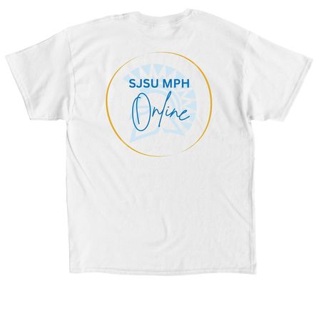SJSU MPH Online Tees White, a White Classic Unisex Tee (back-view)