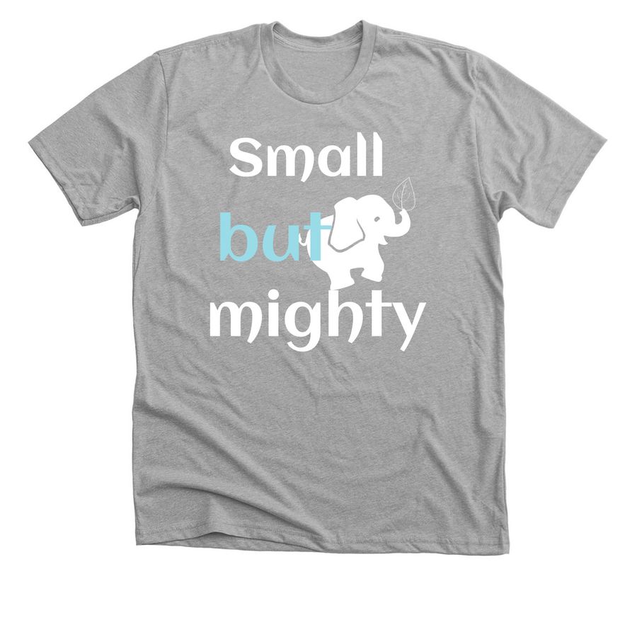Small but mighty, a Athletic Heather Premium Unisex Tee