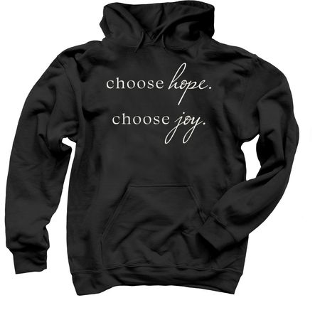 Choose Hope/Joy, a Black Pullover Hoodie