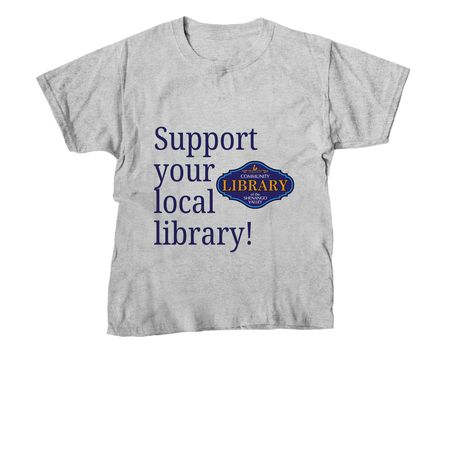Support your local library!, a Sport Grey Youth Unisex Tee