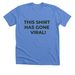 Viral Books, a Heather Columbia Blue Premium Unisex Tee