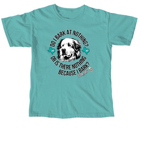 25th Anniversary Ts #2: Do I Bark At Nothing?, a Seafoam Comfort Colors Unisex Tee