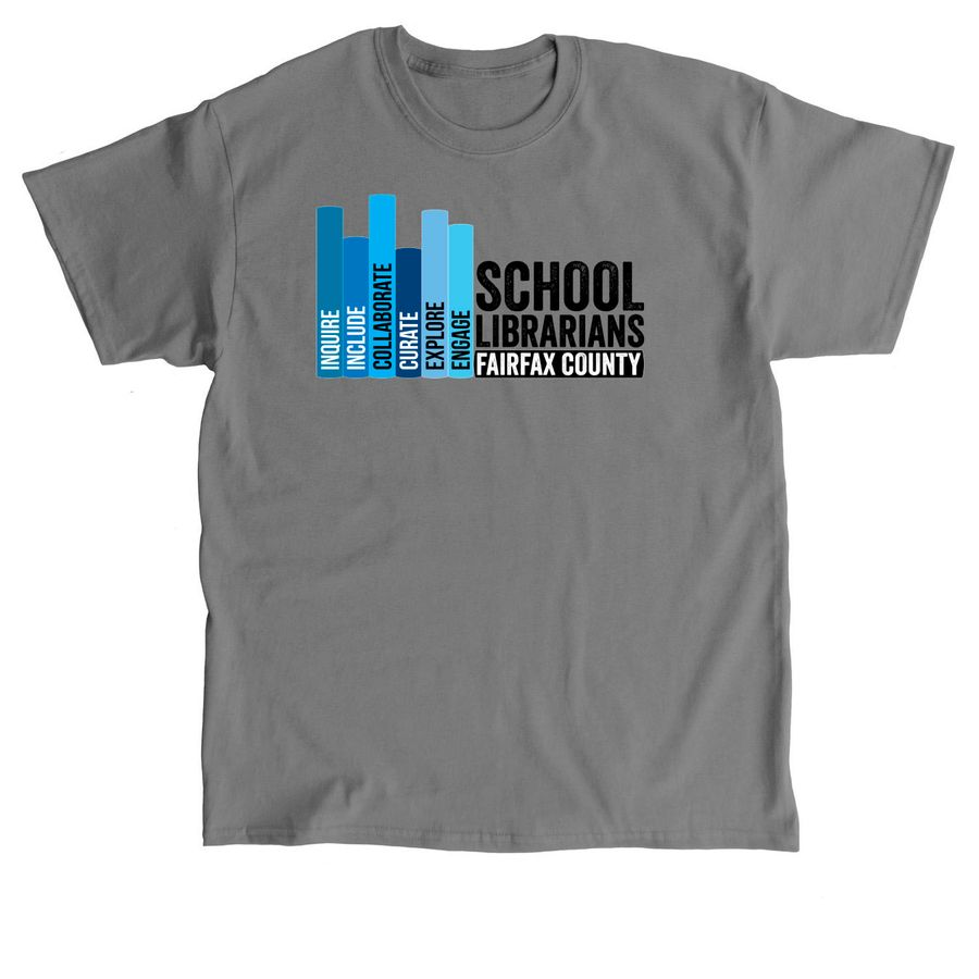 School Librarians of Fairfax County, a Charcoal Classic Unisex Tee