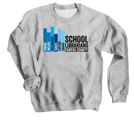 School Librarians of Fairfax County, a Sport Grey Crewneck Sweatshirt