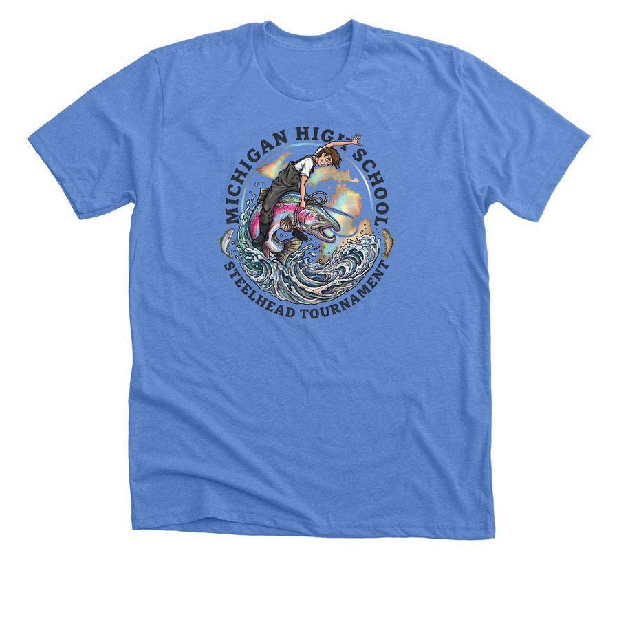 Michigan High School Steelhead Tournament - M, a Heather Columbia Blue Premium Unisex Tee