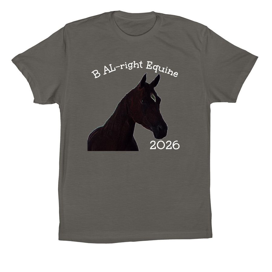 B AL-right Equine 2026, a Asphalt Premium Cotton Tee
