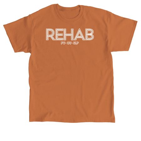 Fall REHAB T-shirt, a Texas Orange Classic Unisex Tee