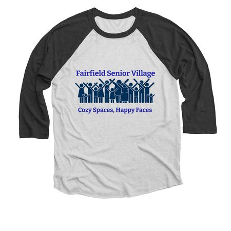 Fairfield Senior Village, a Black and Heather White 3/4 Sleeve Baseball Tee