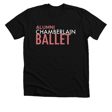 Chamberlain Ballet Alumni, a Solid Black Blend Premium Unisex Tee
