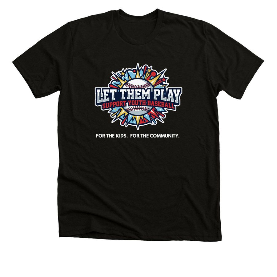 Let Them Play - Support Youth Sports, a Solid Black Blend Premium Unisex Tee