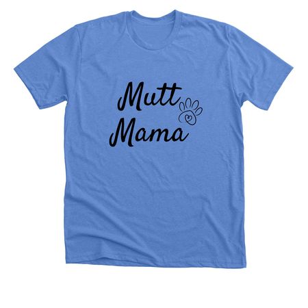 Mutt Mama, a Heather Columbia Blue Premium Unisex Tee