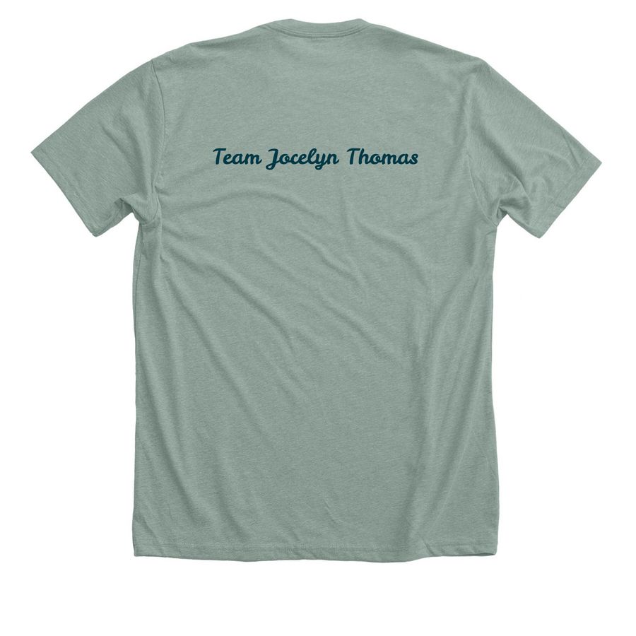 2026 Team Jocelyn Thomas, a Heather Sage Premium Unisex Tee (back-view)
