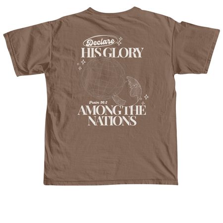 DECLARE HIS GLORY, a Espresso Comfort Colors Unisex Tee