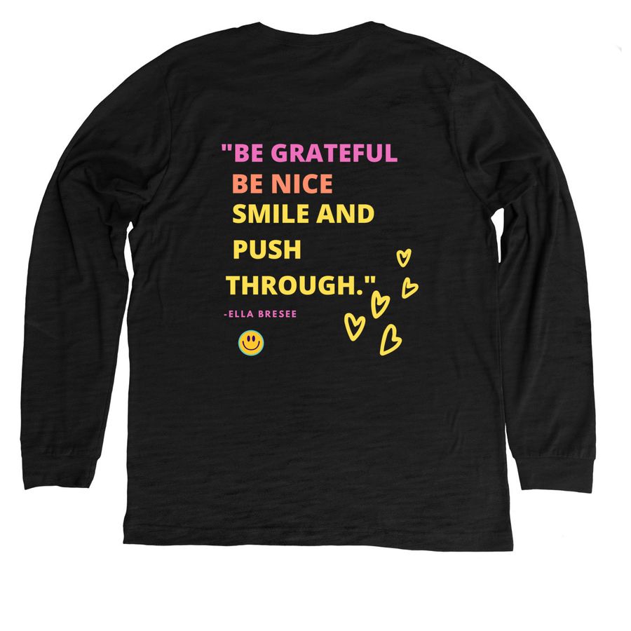Live Like Ella, a Solid Black Blend Premium Long Sleeve Tee (back-view)