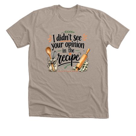 Opinion, a Heather Stone Premium Unisex Tee
