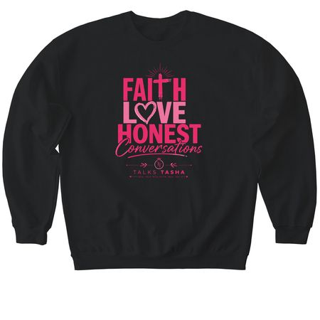Faith Love and Honest Conversations, a Black Softstyle Crewneck Sweatshirt