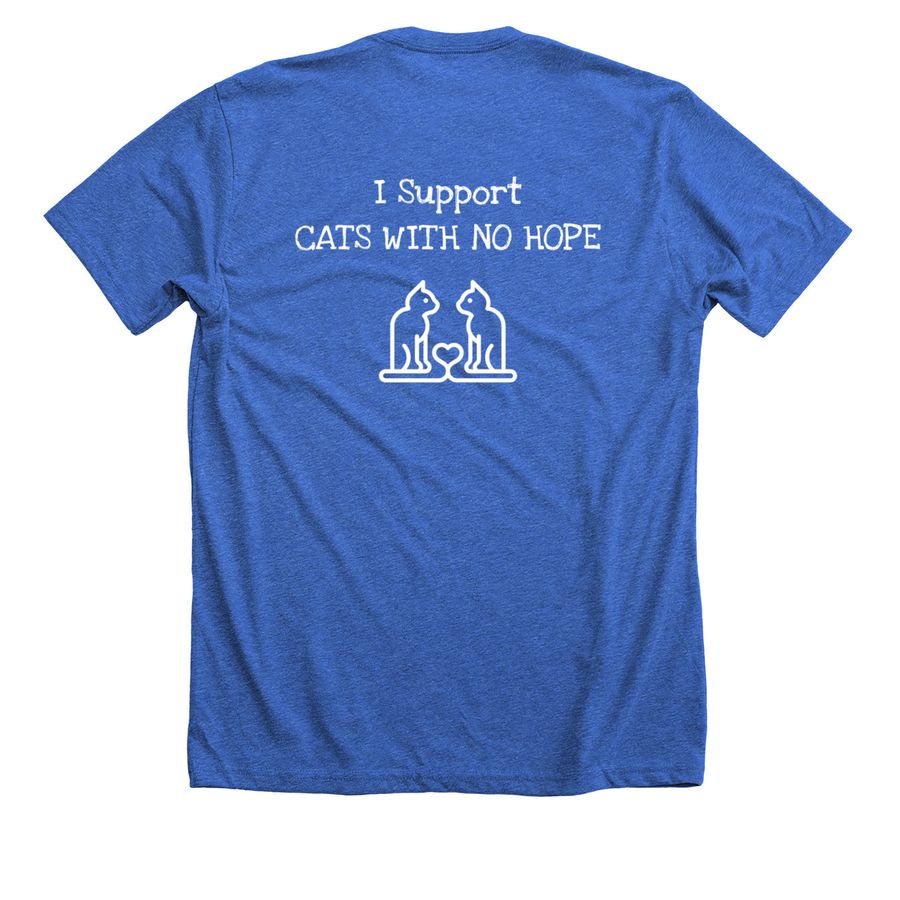 Cats With No Hope 2019 Tshirt, a Heather True Royal Premium Unisex Tee (back-view)