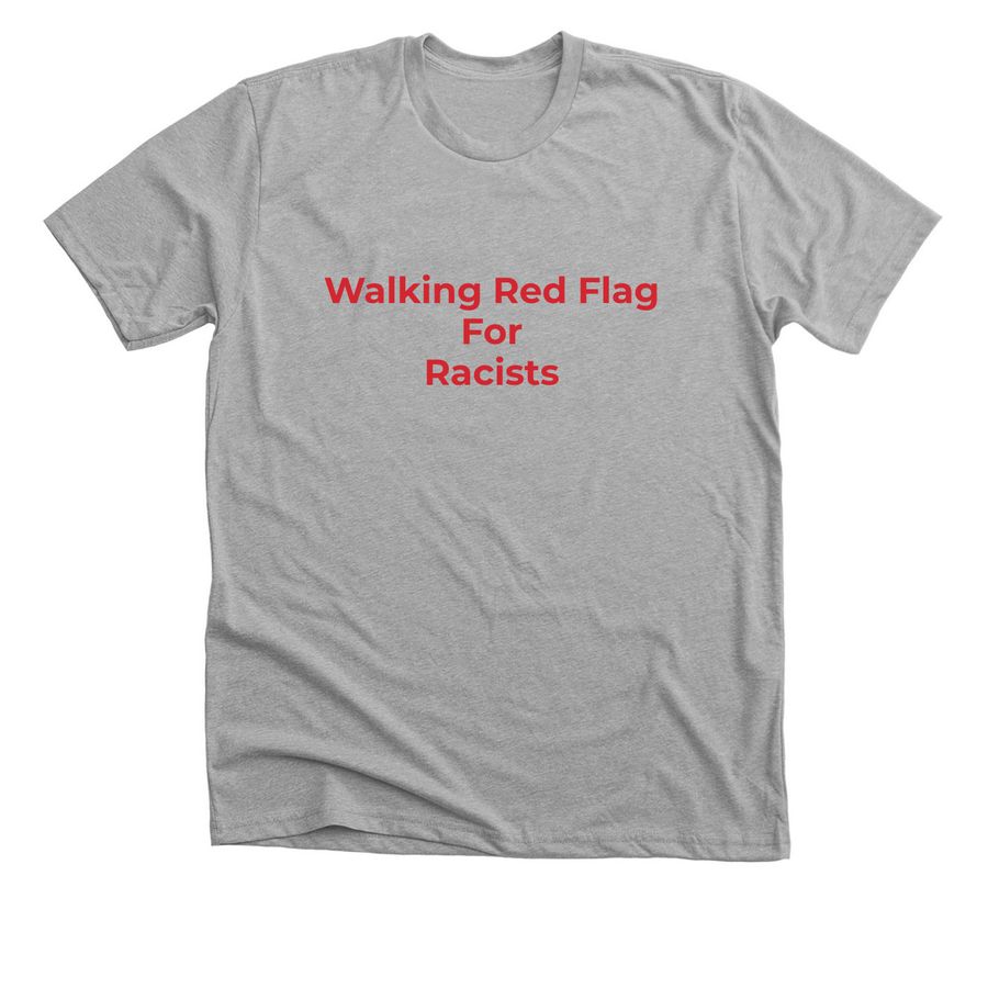Red Flag for Racist (red), a Athletic Heather Premium Unisex Tee