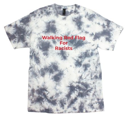 Red Flag for Racist (red), a Grey Crystal Tie Dye Tee