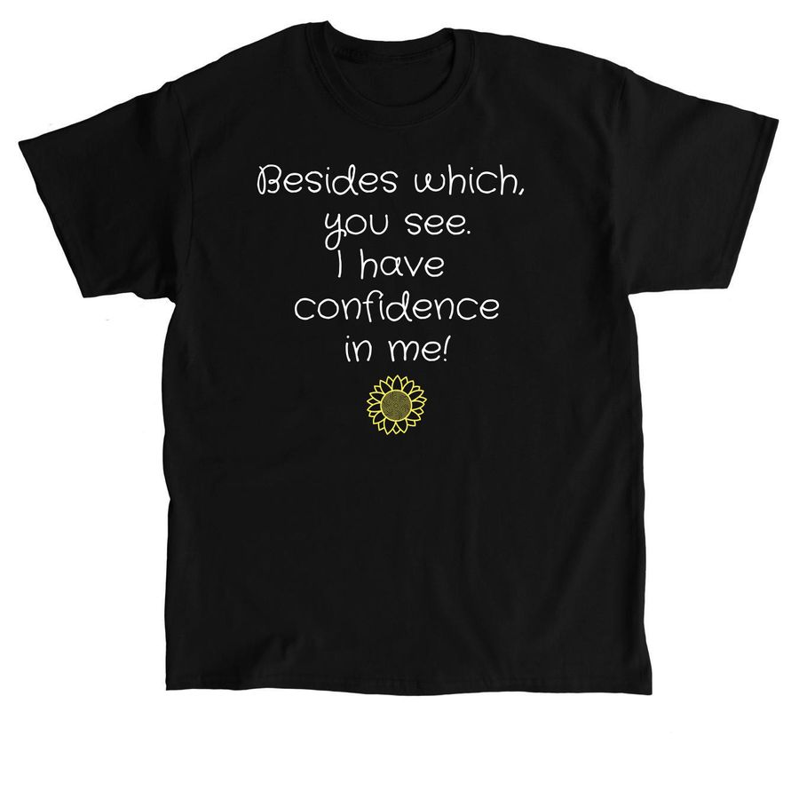 Confidence, a Black Classic Unisex Tee