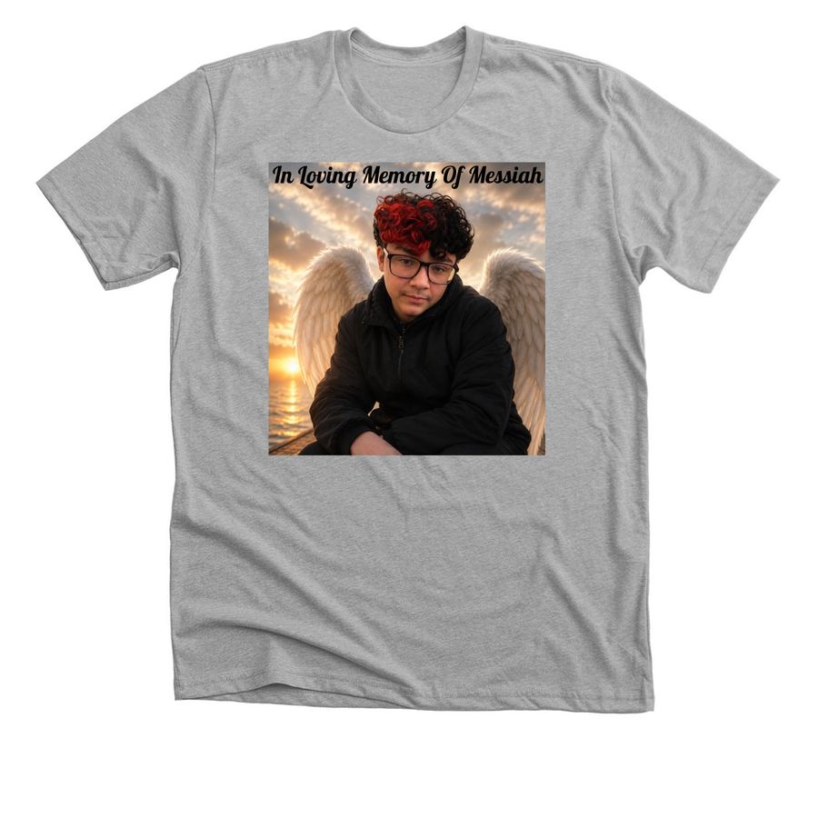 In Loving Memory Of Messiah, a Athletic Heather Premium Unisex Tee