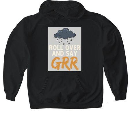 Roll Over, a Black Gildan Softstyle Pullover Hoodie