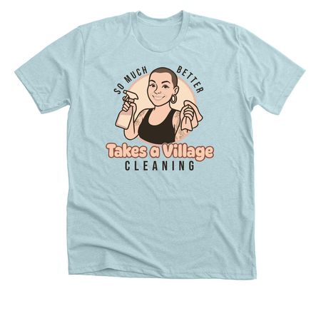 Takes a Village, a Heather Ice Blue Premium Unisex Tee