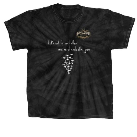 Root For Each Other, a Black Classic Tie Dye Tee