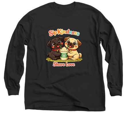 Sip Kindness Pugs-Share Love, a Black Classic Long Sleeve Tee