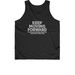 &nbsp;Keep Moving Forward CSS&nbsp;, a Black Classic Unisex Tank Top