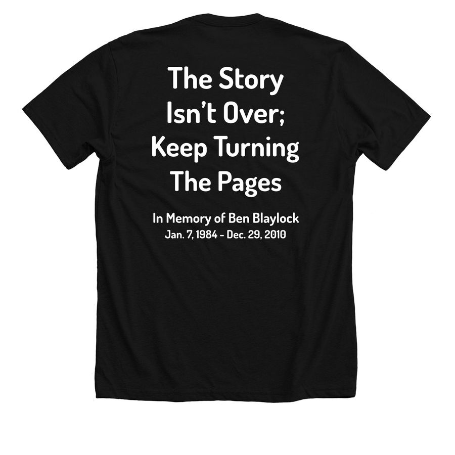 The Story Isn?t Over; Turn the Page&nbsp;, a Solid Black Blend Premium Unisex Tee (back-view)