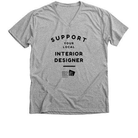 Support Your Local Interior Designer, a Athletic Heather Premium V-Neck Tee