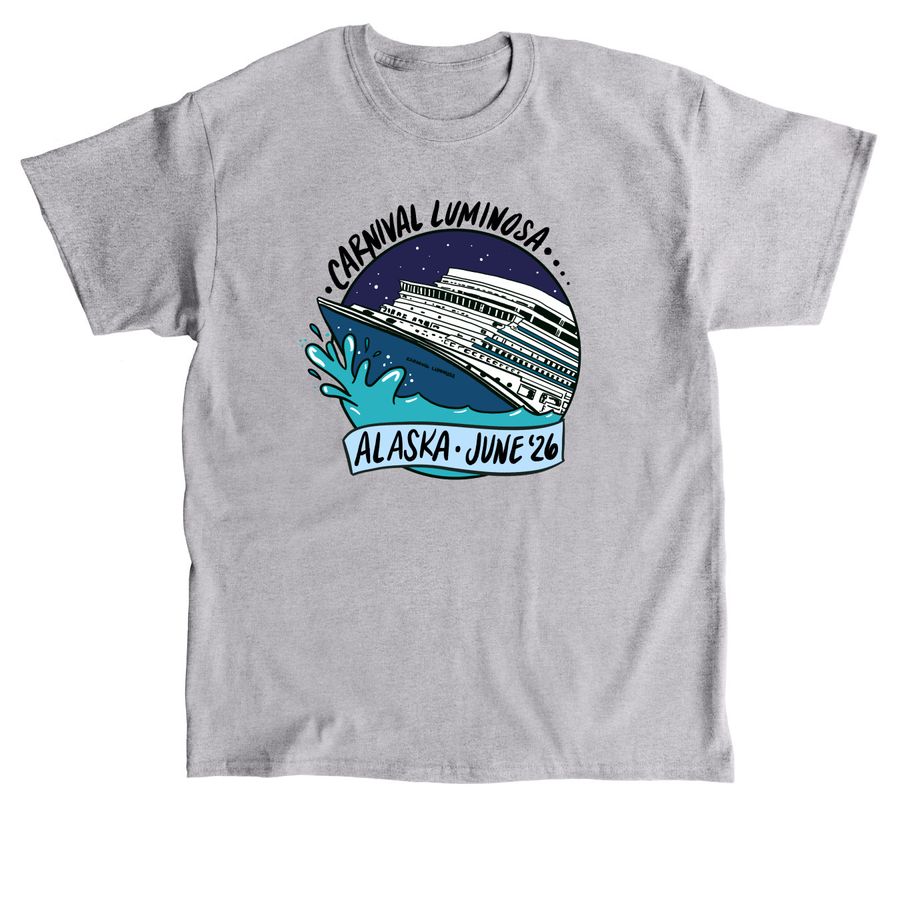 Luminosa Cruise Alaska June '26, a Sport Grey Classic Unisex Tee