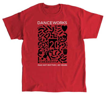 Danceworks Mad Hot Rhythm 20th Anniversary, a Red Classic Unisex Tee