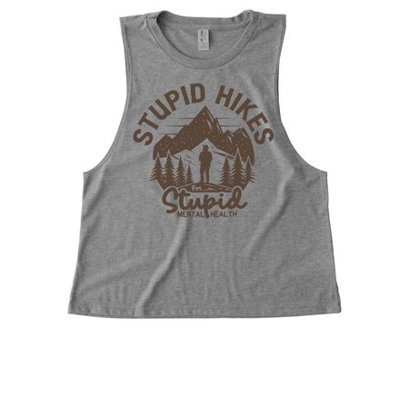 Stupid Hikes for Stupid Mental Health, a Aluminum Grey Allmade Eco Triblend Women?s Muscle Tank