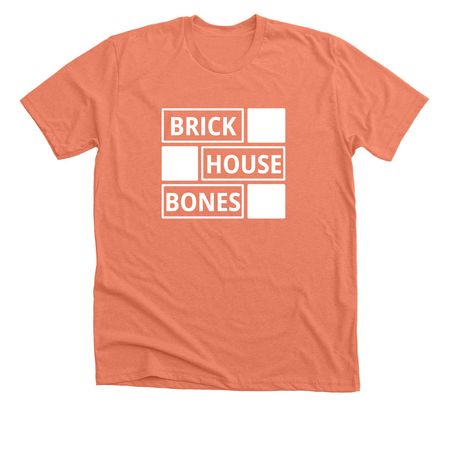 Official Brick House Bones clothing., a Heather Sunset Premium Unisex Tee