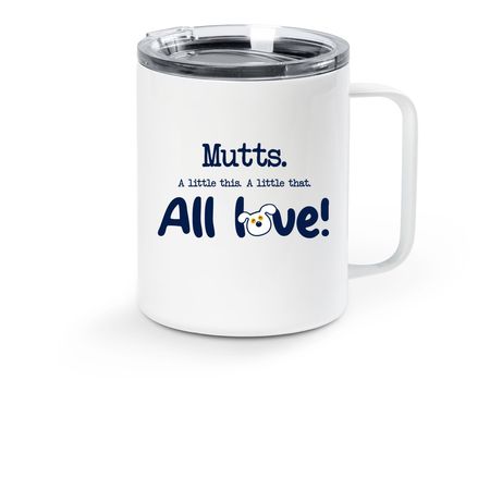 Mutts. All love!, a White Stainless Steel Travel Mug